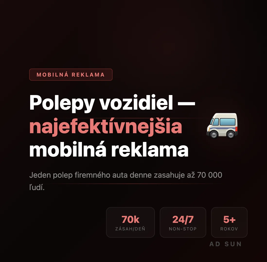Polepy vozidiel — najefektívnejšia mobilná reklama